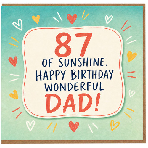 87th Birthday Card for Dad, Happy Birthday Wonderful Dad Card