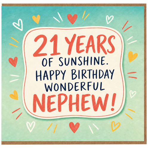 Nephew 21st Birthday Card, 21 Years of Sunshine Happy Birthday Wonderful Nephew