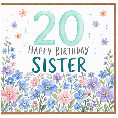 20th Birthday Sister Card, Happy Birthday Sister Floral Card