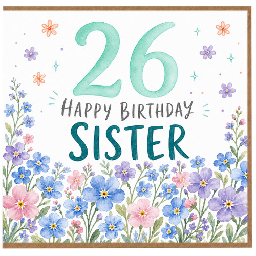 26th Birthday Sister Card, Happy Birthday Floral Greeting Card