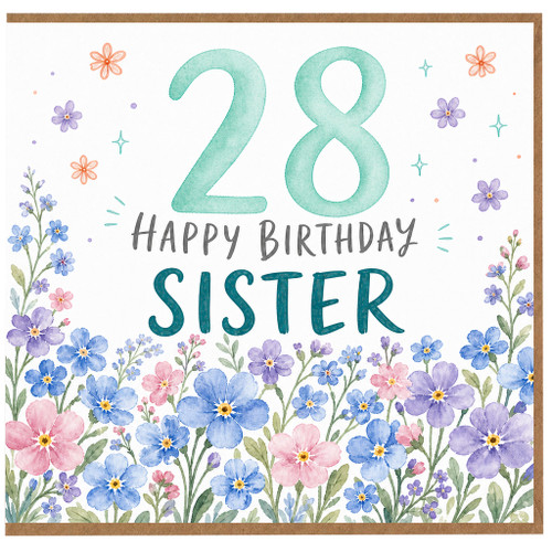 28th Birthday Card for Sister, Floral Happy Birthday Sister Card