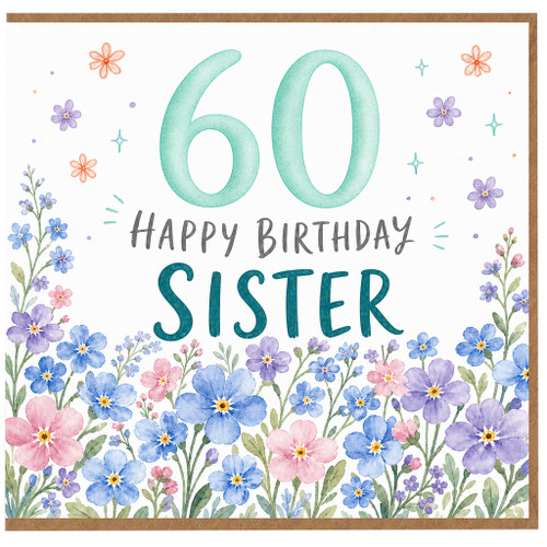 60th Birthday Card Sister, Happy Birthday Floral Card