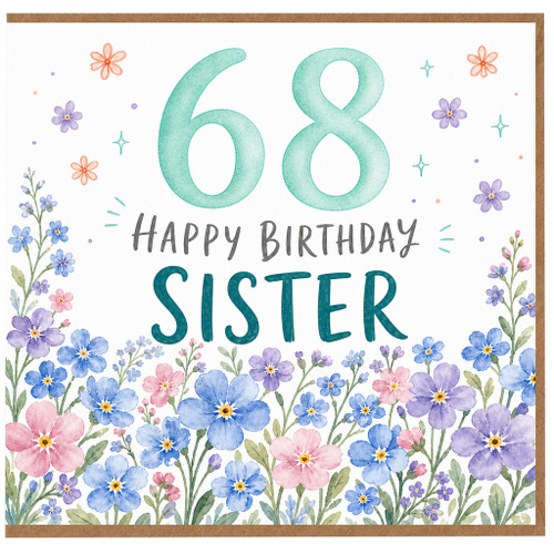 68th Birthday Card for Sister, Floral Happy Birthday Card