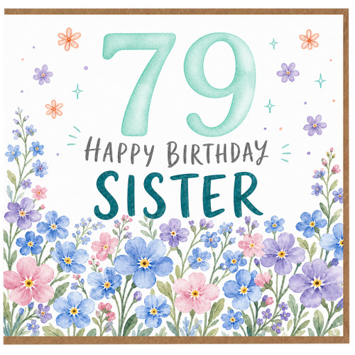 79th Birthday Sister Card