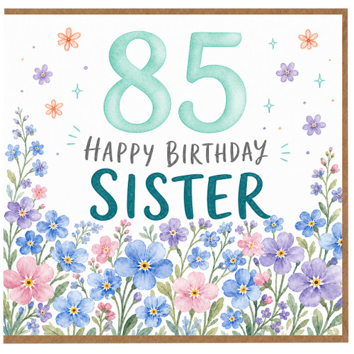 85th Birthday Card for Sister, Floral Happy Birthday Card