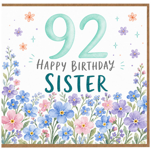 92nd Birthday Card for Sister, Floral Happy Birthday Card