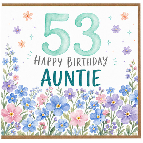 53rd Birthday Card for Auntie, Happy Birthday Floral Card