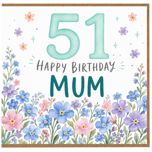 51st Birthday Card for Mum, Floral Happy Birthday Card