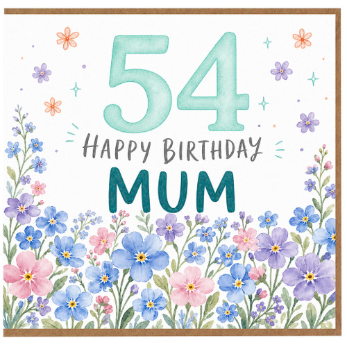 54th Birthday Card for Mum, Happy Birthday Mum Floral Card