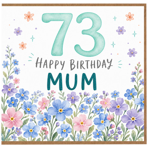 73rd Birthday Mum Card