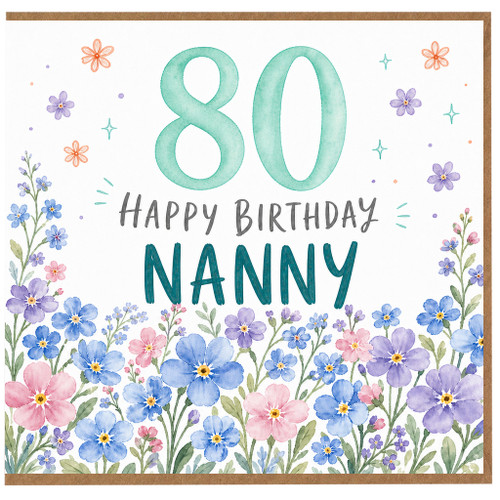 Nanny 80th Birthday Card, Happy Birthday Nanny Floral Card