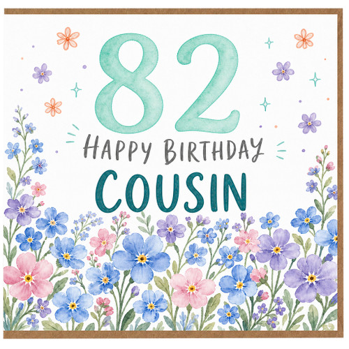 82nd Birthday Cousin Card, Happy Birthday Cousin Floral Birthday Card