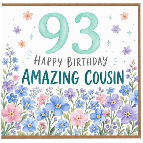 93rd Birthday Card for Amazing Cousin, Happy Birthday Floral Cousin Card