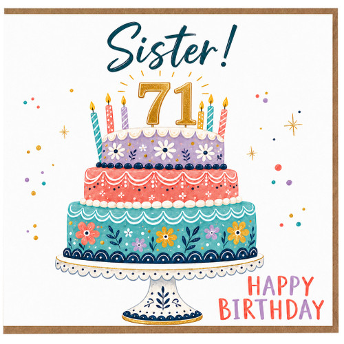 Sister 71st Birthday Card, Happy Birthday Floral Cake Card