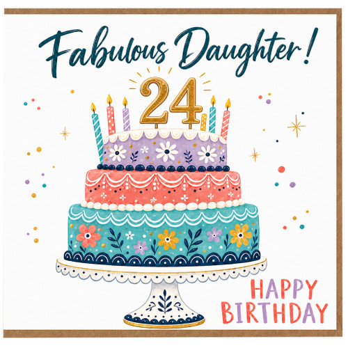 24th Birthday Card for Daughter, Fabulous Daughter Happy Birthday Card
