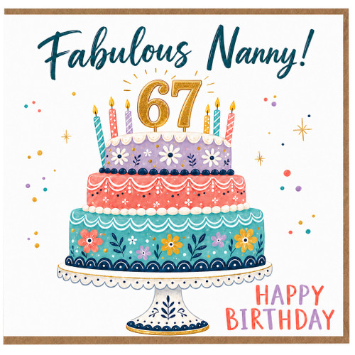 Nanny 67th Birthday Card, Fabulous Nanny Happy Birthday Card