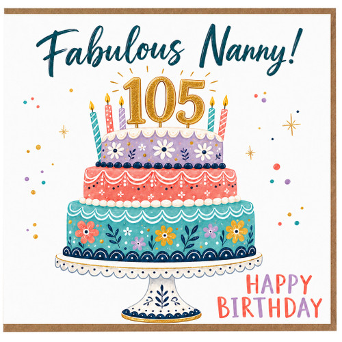 Nanny 105th Birthday Card, Fabulous Nanny Happy Birthday Card