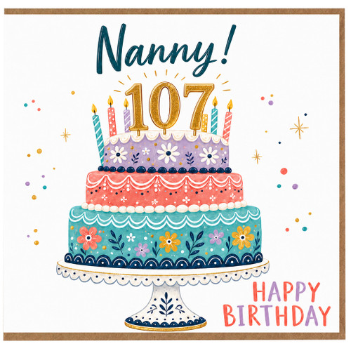Nanny 107th Birthday Card, Happy Birthday Cake Design
