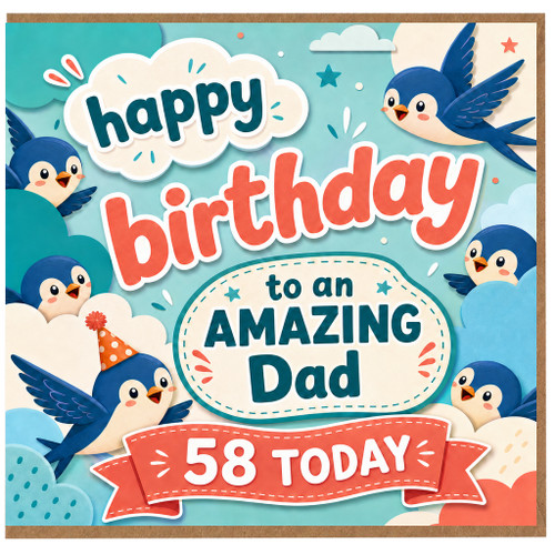 58th Birthday Card for Dad, Amazing Dad Birthday Card, 58 Today