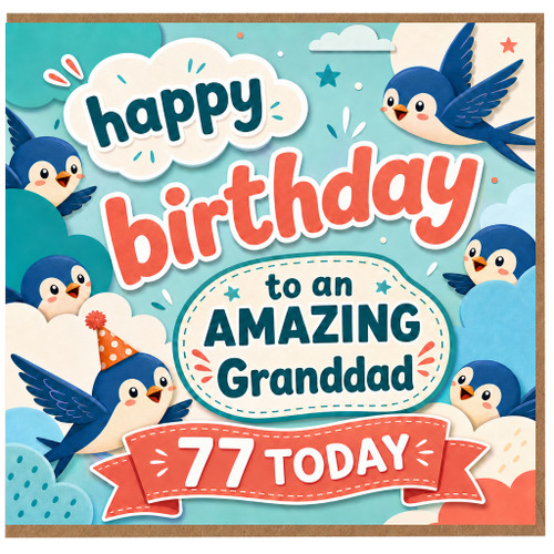 77th Birthday Card for Grandad, Happy Birthday to an Amazing Granddad Card