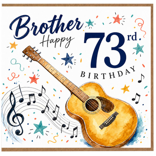 Brother 73rd Birthday Card, Guitar Music Design