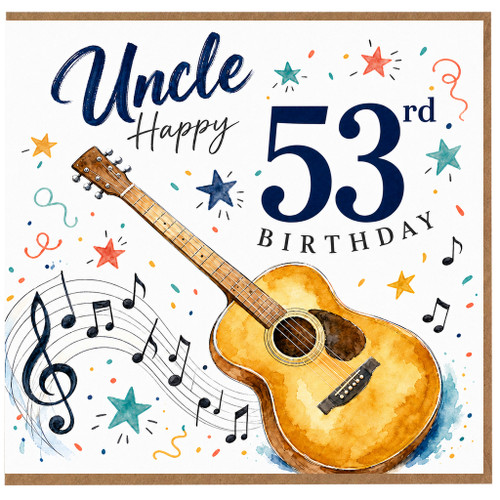 Uncle 53rd Birthday Card, Music and Guitar Theme