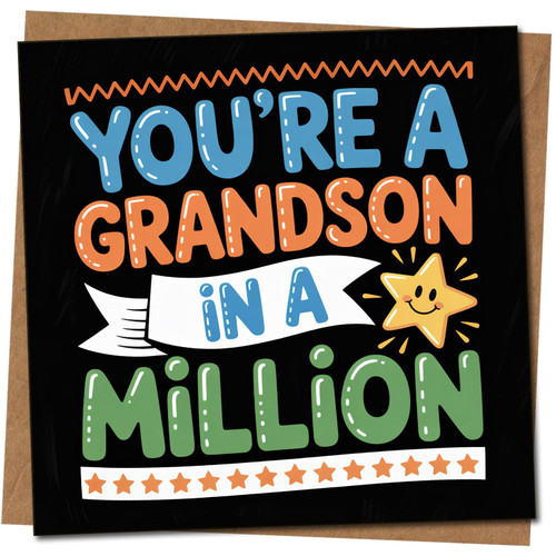 Grandson Birthday Card - You're a Grandson in a Million - Cute Star Design, Fun Colourful Typography, 145mm x 145mm, Includes Kraft Envelope