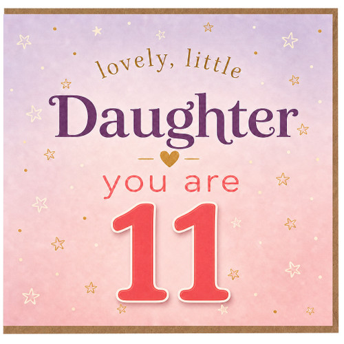 11th Birthday Card for Daughter, Lovely Little Daughter You Are 11