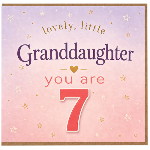 7th Birthday Card for Granddaughter, Lovely Little Granddaughter You Are 7