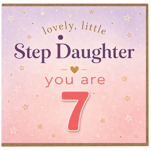 7th Birthday Card for Step Daughter, Lovely Little Step Daughter You Are 7 Card