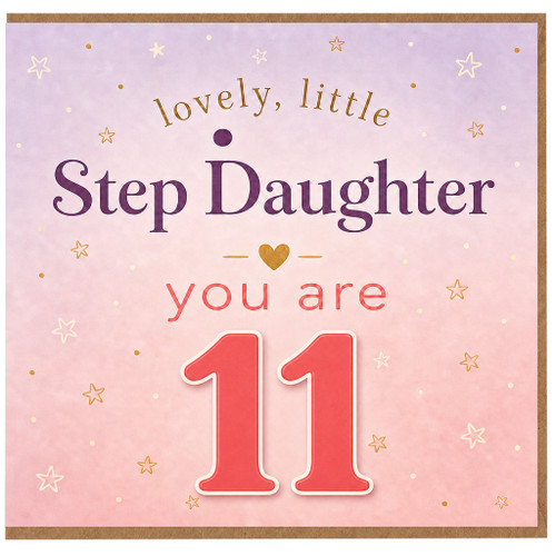 11th Birthday Card for Step Daughter, Lovely Little Step Daughter You Are 11