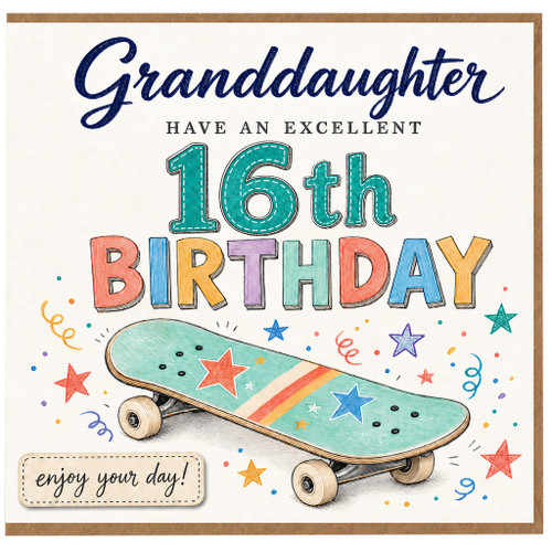Granddaughter 16th Birthday Card, Have an Excellent 16th Birthday Skateboard Design