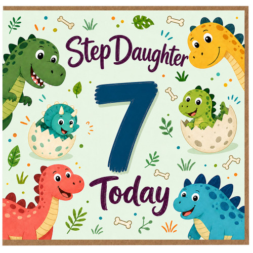 Step Daughter 7th Birthday Card, Dinosaur Birthday Card