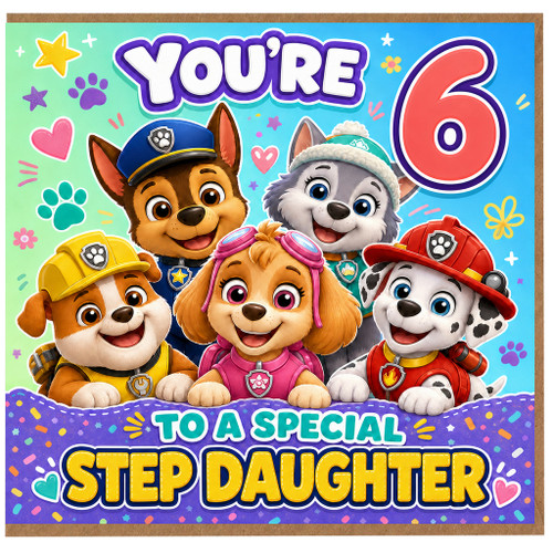 6th Birthday Card for Step Daughter, To a Special Step Daughter Card