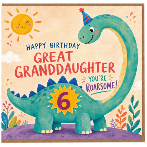 6th Birthday Card for Great Granddaughter, Roarsome Dinosaur Birthday Card