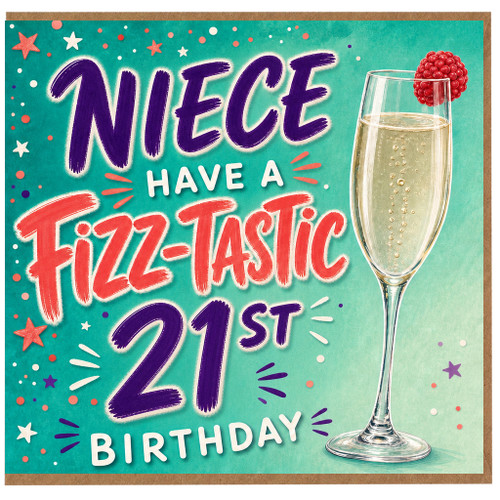 Niece 21st Birthday Card, Fizz - Tastic Birthday Card for 21st Birthday