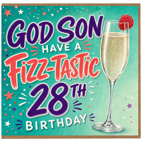 God Son 28th Birthday Card, - Have a Fizz - tastic Birthday