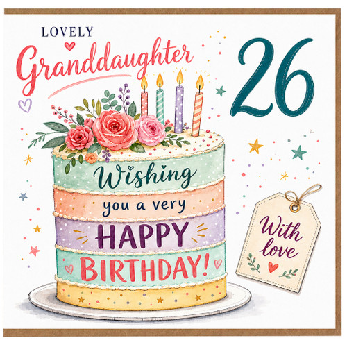 26th Birthday Card for Granddaughter, Lovely Granddaughter Birthday Card
