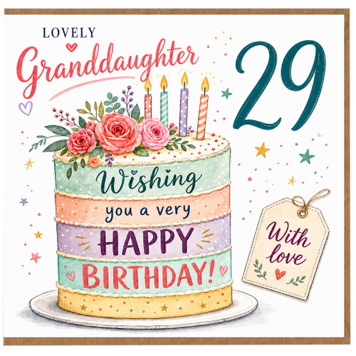 Granddaughter 29th Birthday Card, Lovely 29 Today Cake and Flowers Design