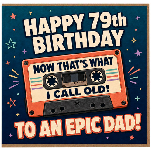 79th Birthday Card for Dad, Retro Cassette Tape Funny Birthday Card