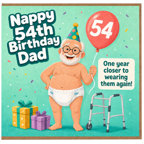 54th Birthday Card for Dad, Funny Nappy Birthday Card
