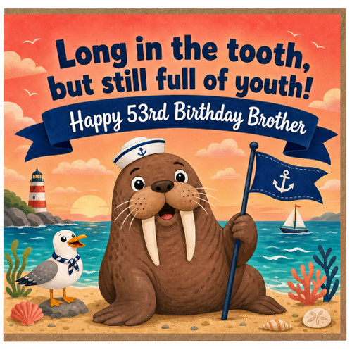 53rd Birthday Card for Brother, Nautical Walrus Birthday Card
