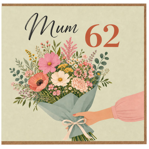 Mum 62nd Birthday Card, Floral Bouquet Birthday Card for Mum
