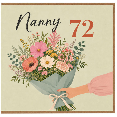 Nanny 72nd Birthday Card, Floral Birthday Card for Nanny