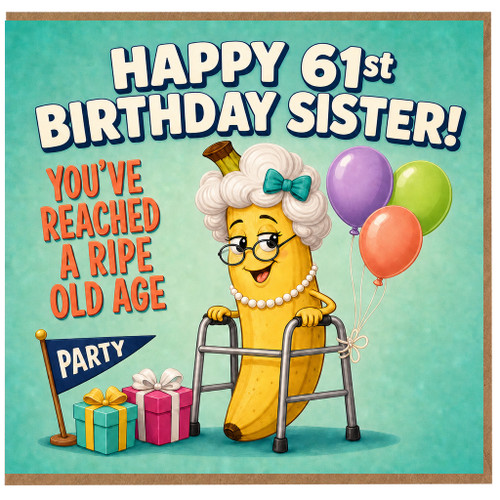 61st Birthday Sister Card, Happy 61st Birthday Sister Card