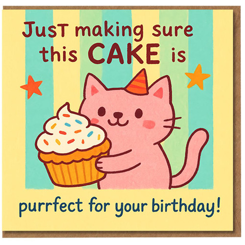 Cute Cat Birthday Card - Pink Kitty with Cupcake, Party Hat and Pun 'Just making sure this CAKE is purrfect for your birthday!' - Fun Card for Cat Lovers