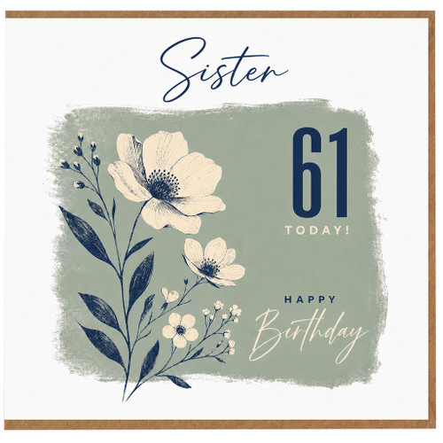 Sister 61st Birthday Card