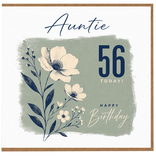 Auntie 56th Birthday Card, Happy Birthday Floral Card for Auntie