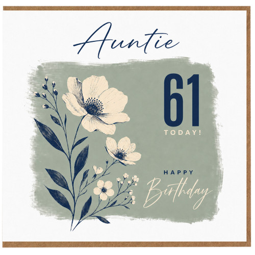 Auntie 61st Birthday Card, Happy Birthday Auntie 61 Today Floral Card