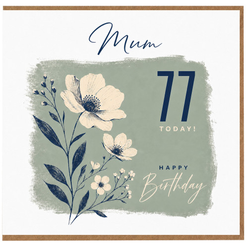 Mum 77th Birthday Card